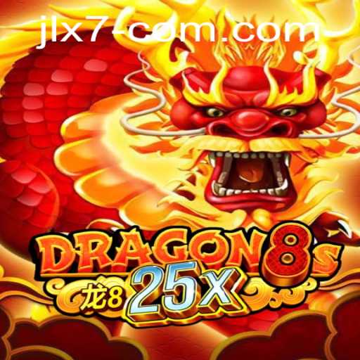 Discovering the Exciting World of Dragon8s25x