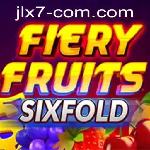 FieryFruitsSixFold: A Vibrant Journey into Gaming Excitement
