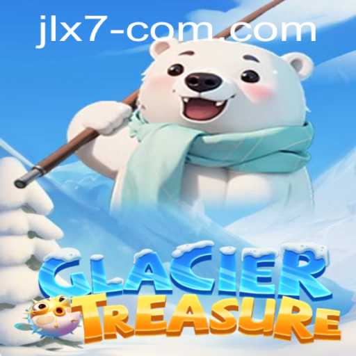 Explore the World of GlacierTreasure